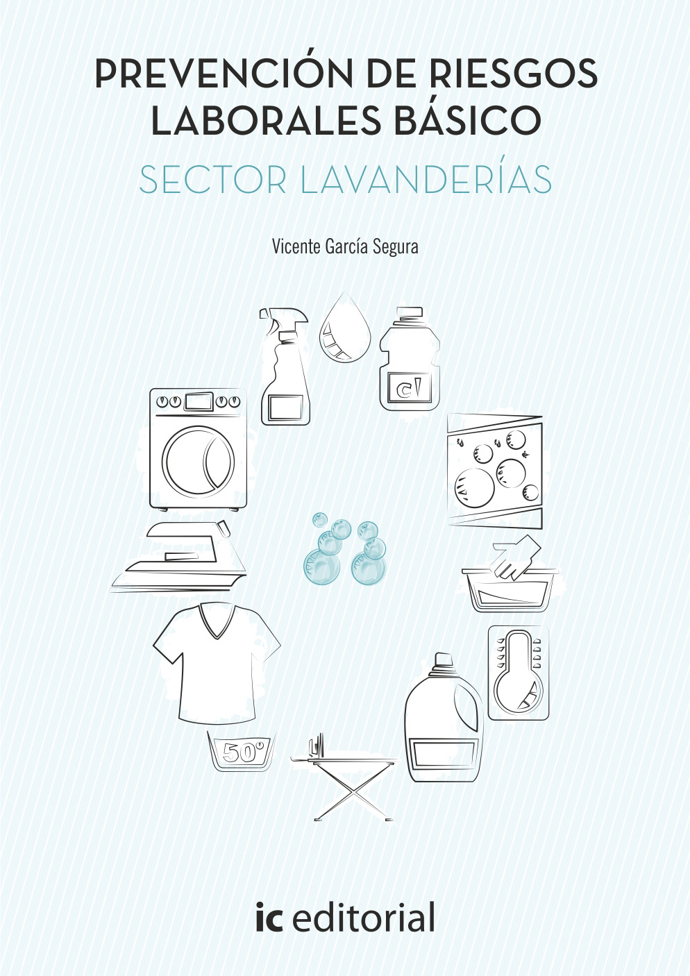 Prevención de riesgos laborales básico. Sector lavanderías