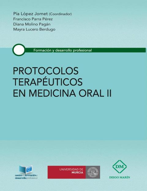 PROTOCOLOS TERAPEUTICOS EN MEDICINA ORAL II