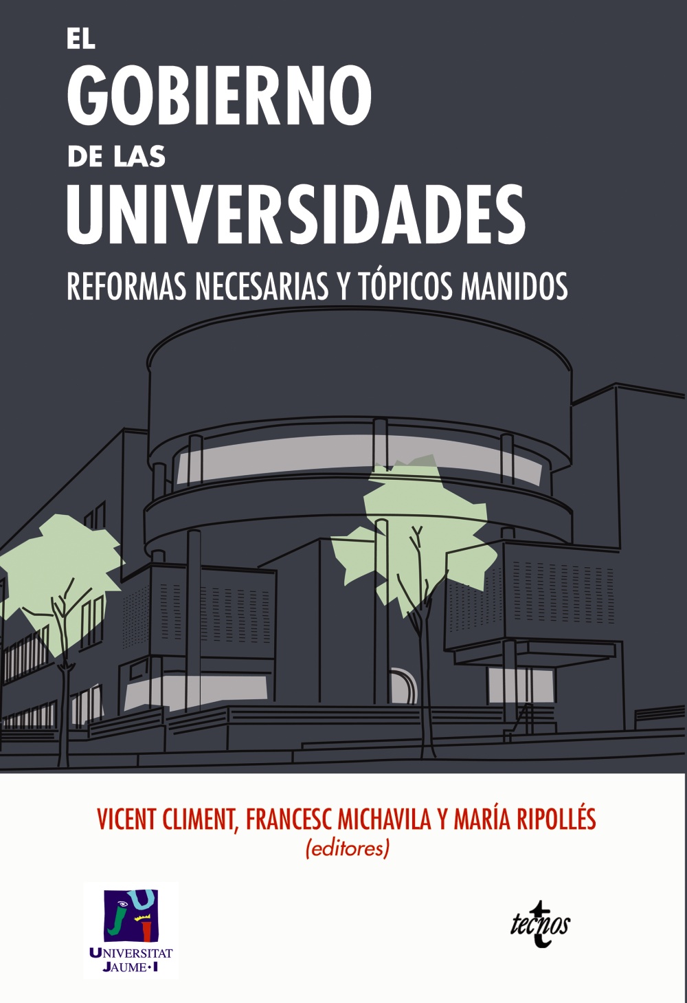 El gobierno de las universidades