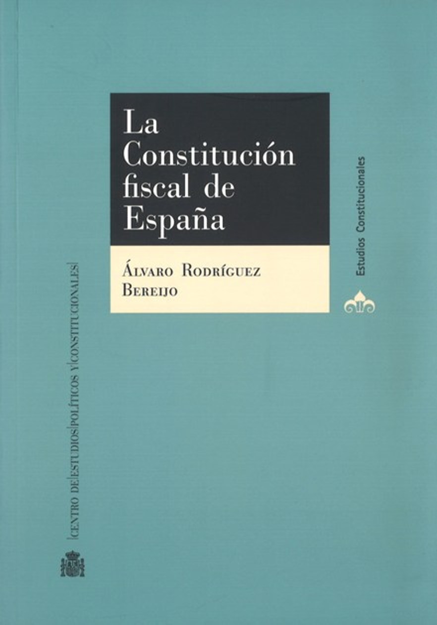 La Constitución fiscal de España