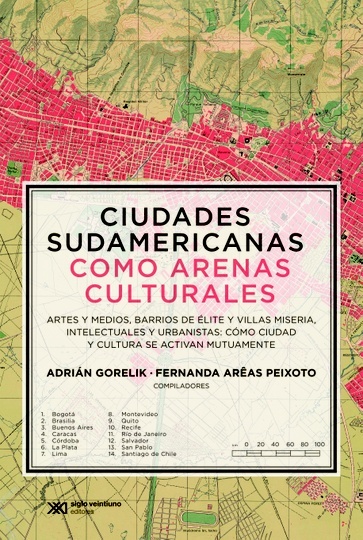 Ciudades sudamericanas como arenas culturales