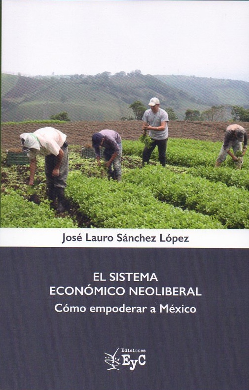 El sistema económico neoliberal