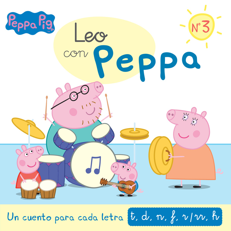 Leo con Peppa. Un cuento para cada letra: t, d, n, f, r/rr, h