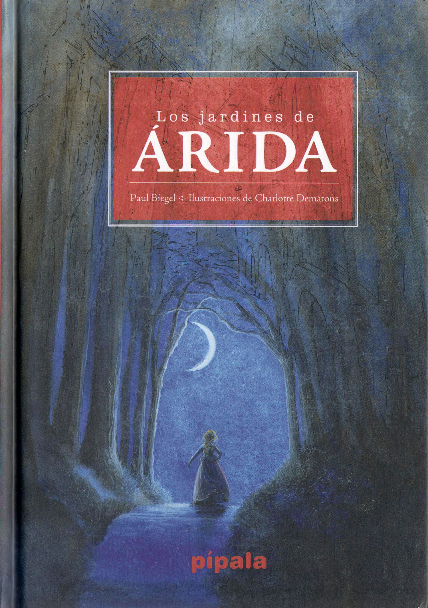 Los jardines de Árida