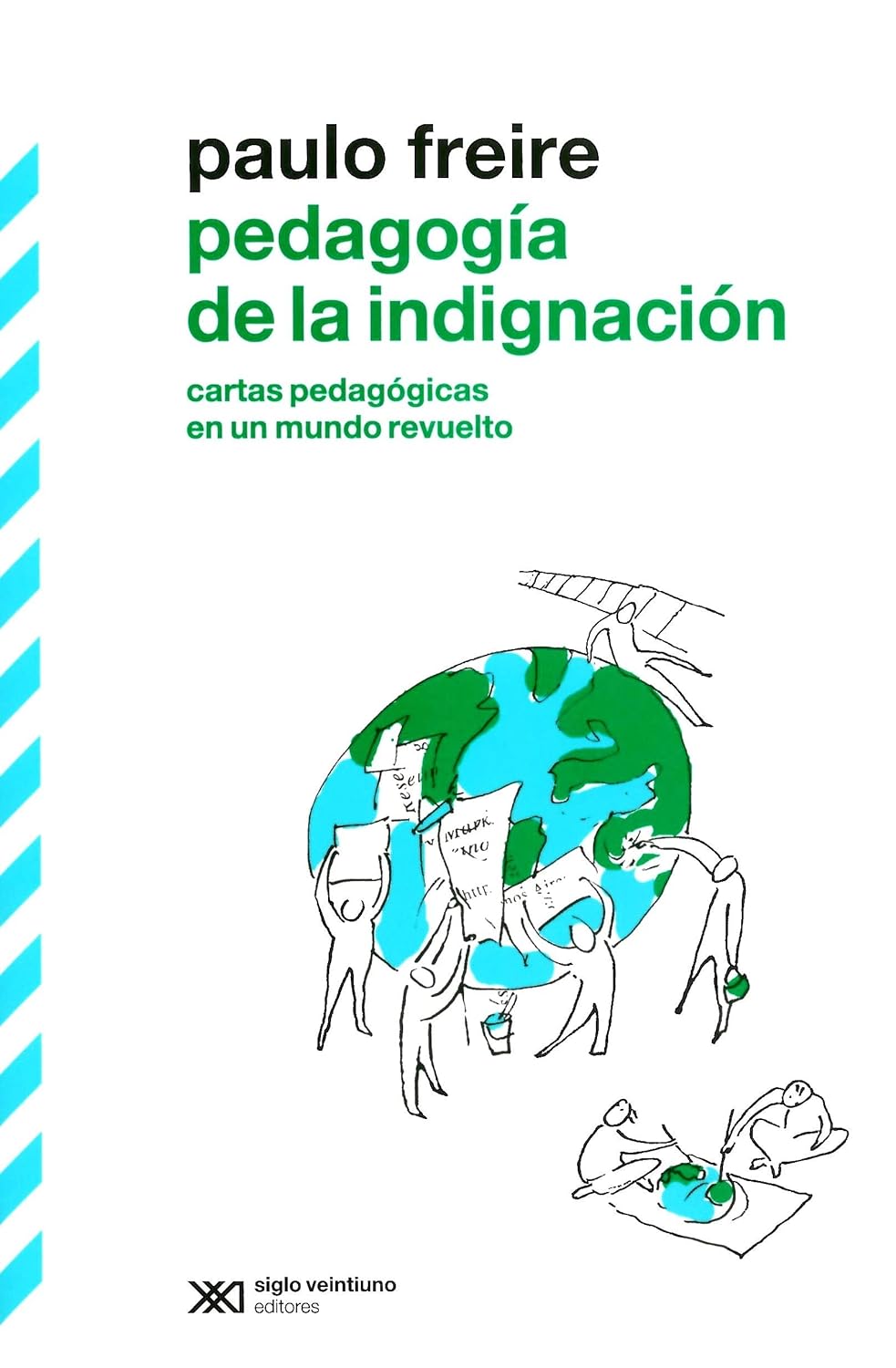 Pedagogía de la indignación