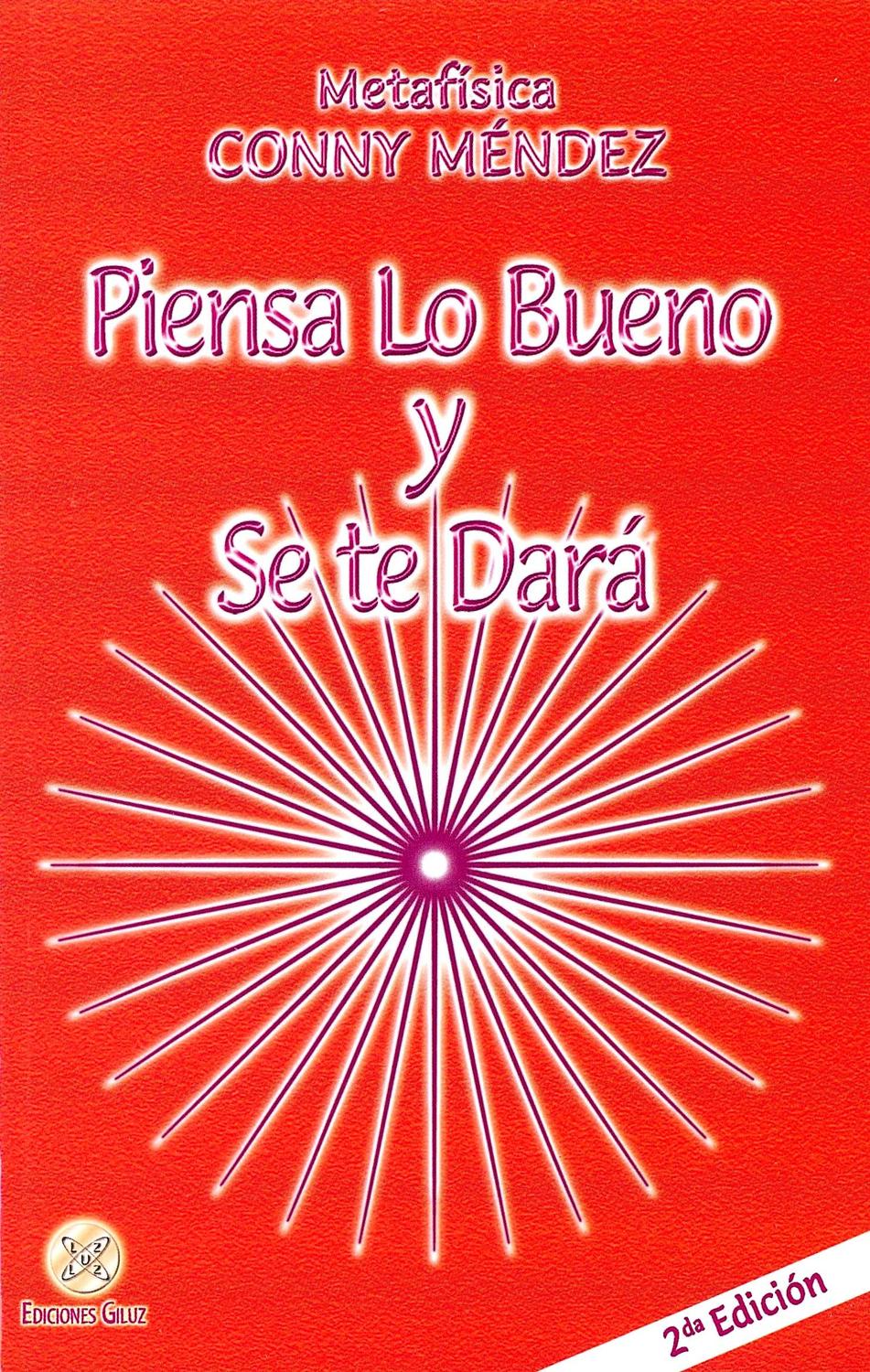 Piensa lo bueno y se te dará