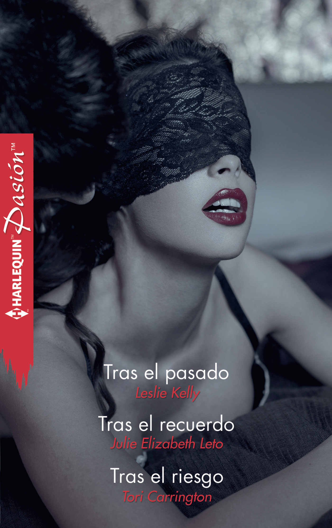 Tras el pasado; Tras el recuerdo; Tras el riesgo