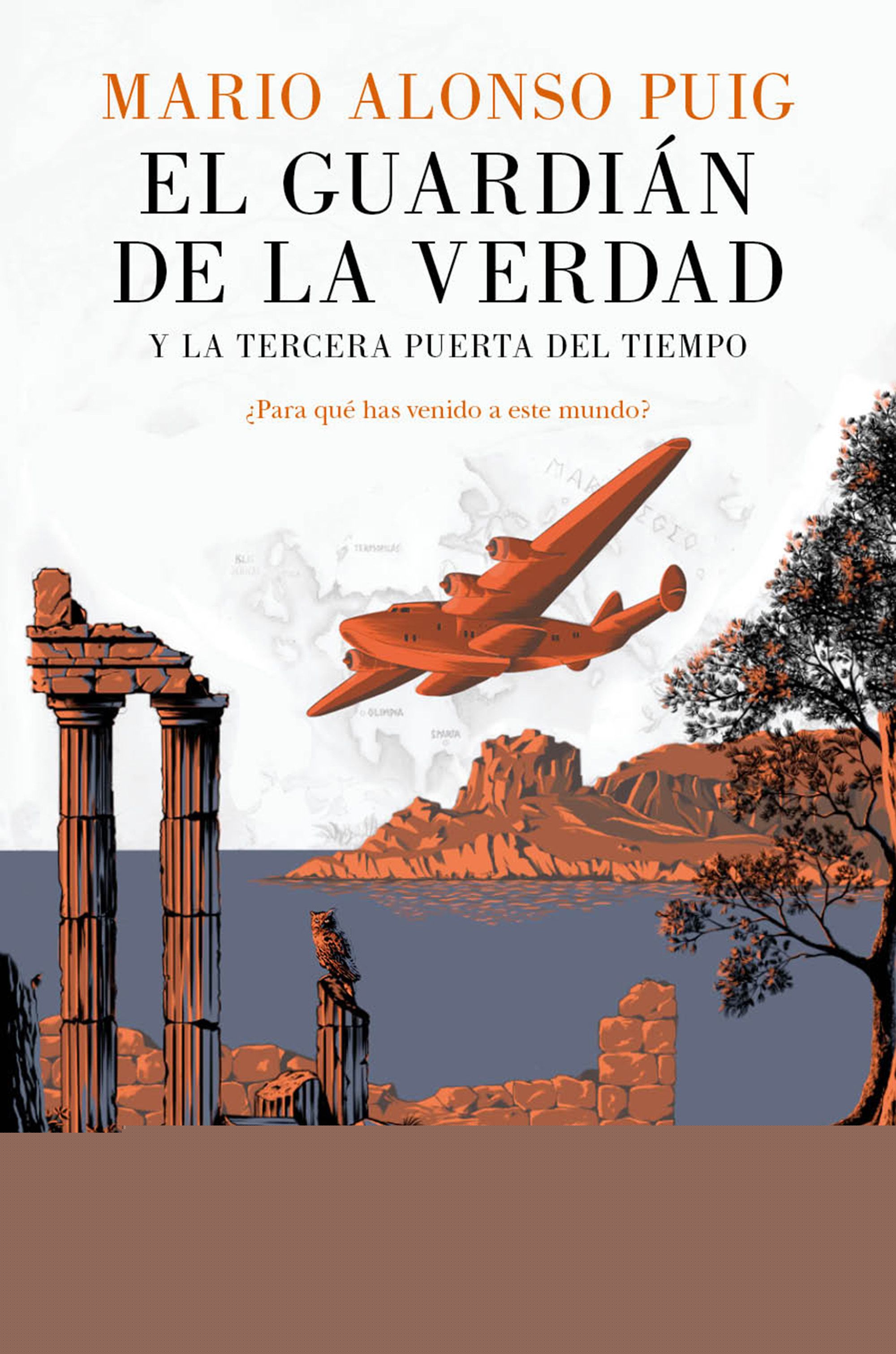 El guardián de la verdad y la tercera puerta del tiempo