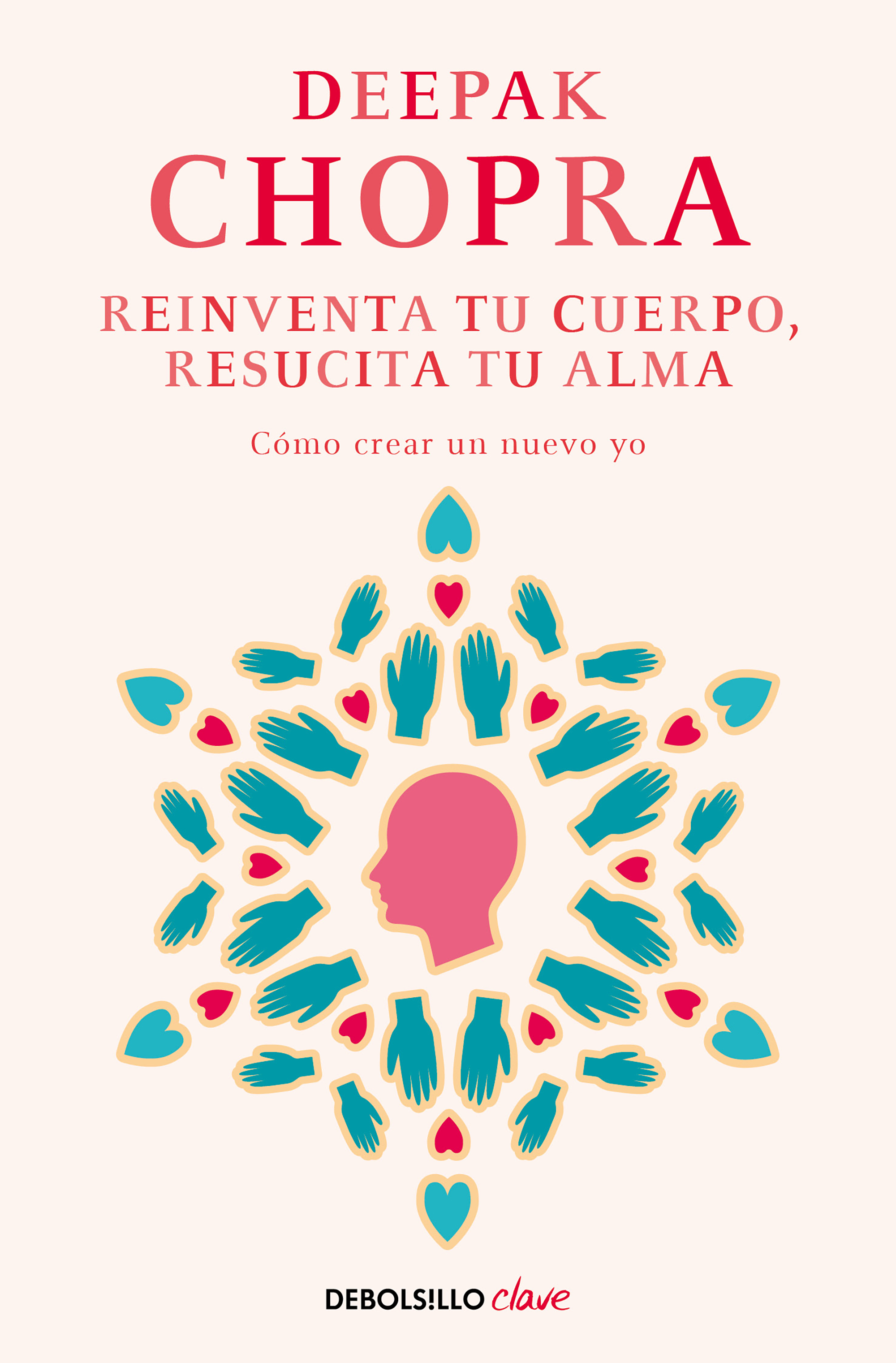 Reinventa tu cuerpo, resucita tu alma
