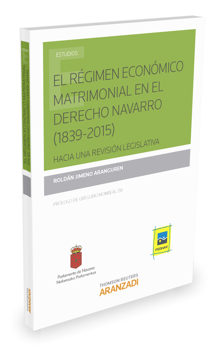 El régimen económico matrimonial en el Derecho navarro (1839-2015)