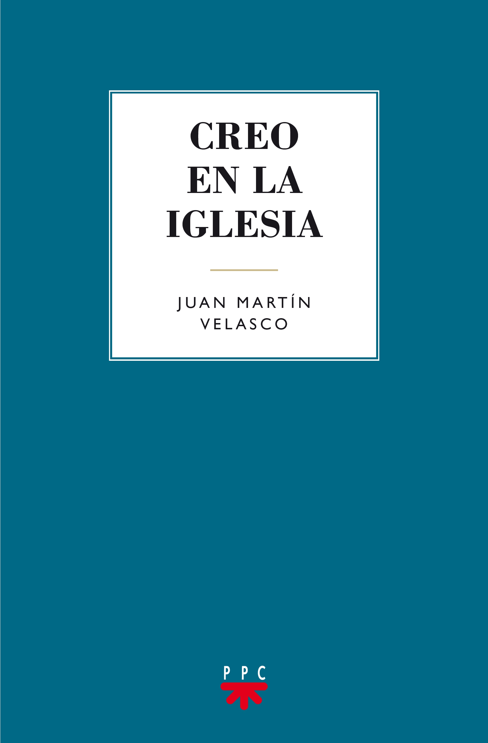 Creo en la Iglesia