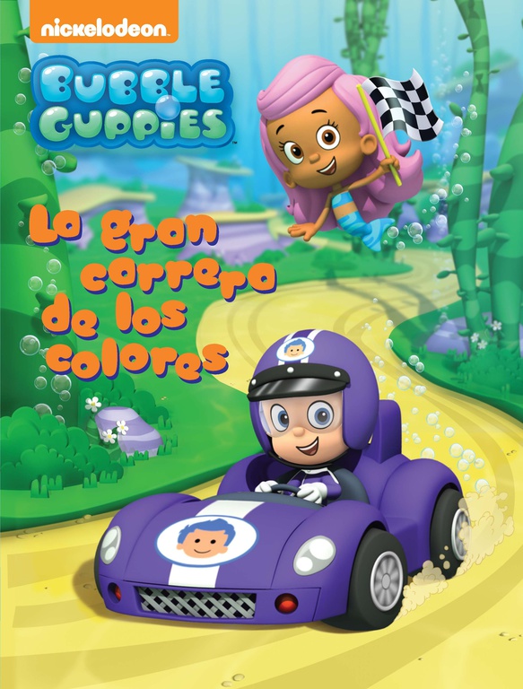 La gran carrera de los colores (Bubble Guppies. Actividades)