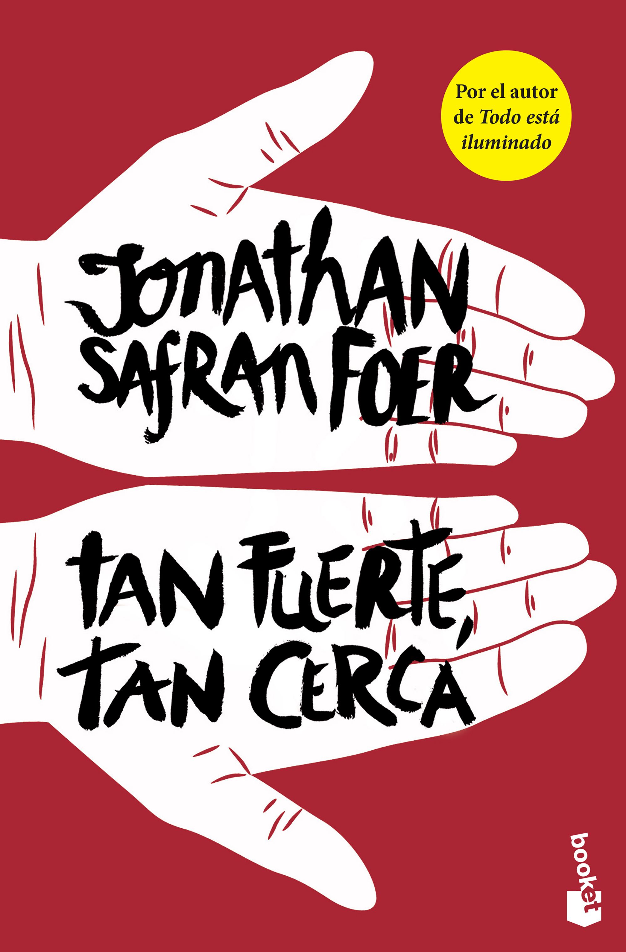 Tan fuerte, tan cerca