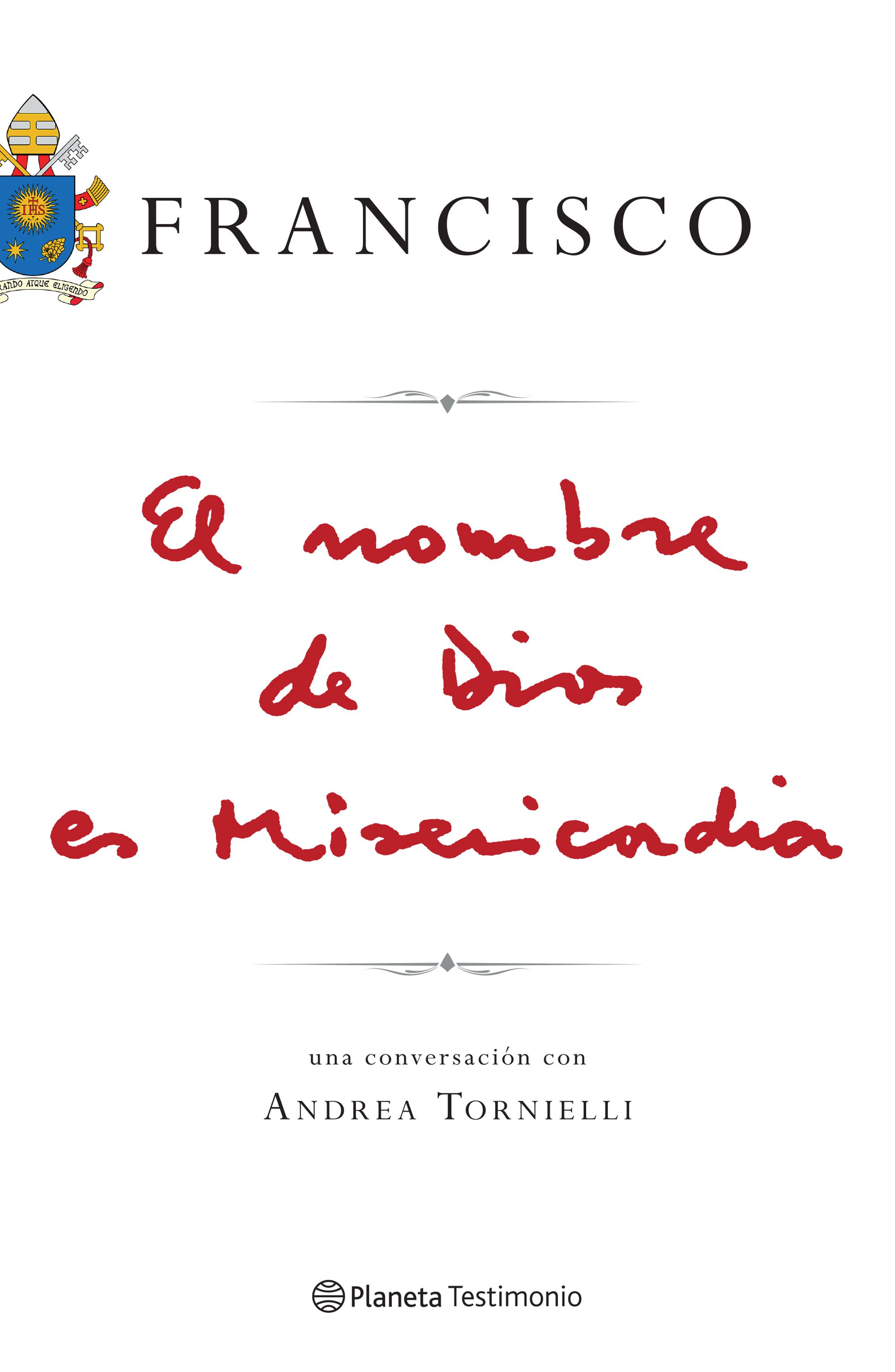 El nombre de Dios es misericordia