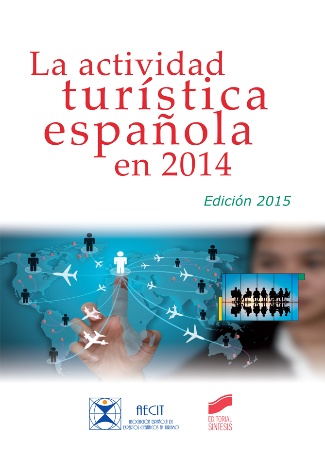 La actividad turística española en 2014 (edición 2015)