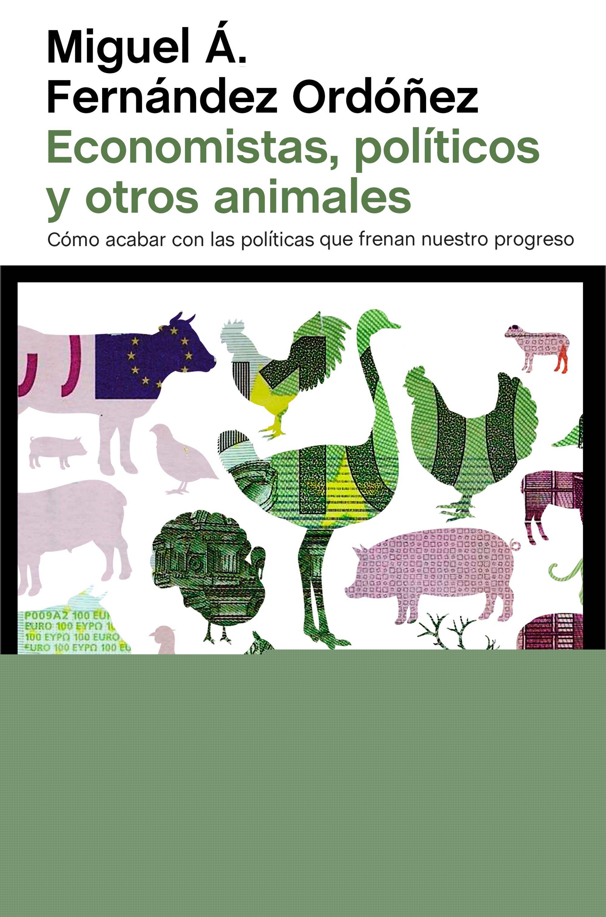 Economistas, políticos y otros animales