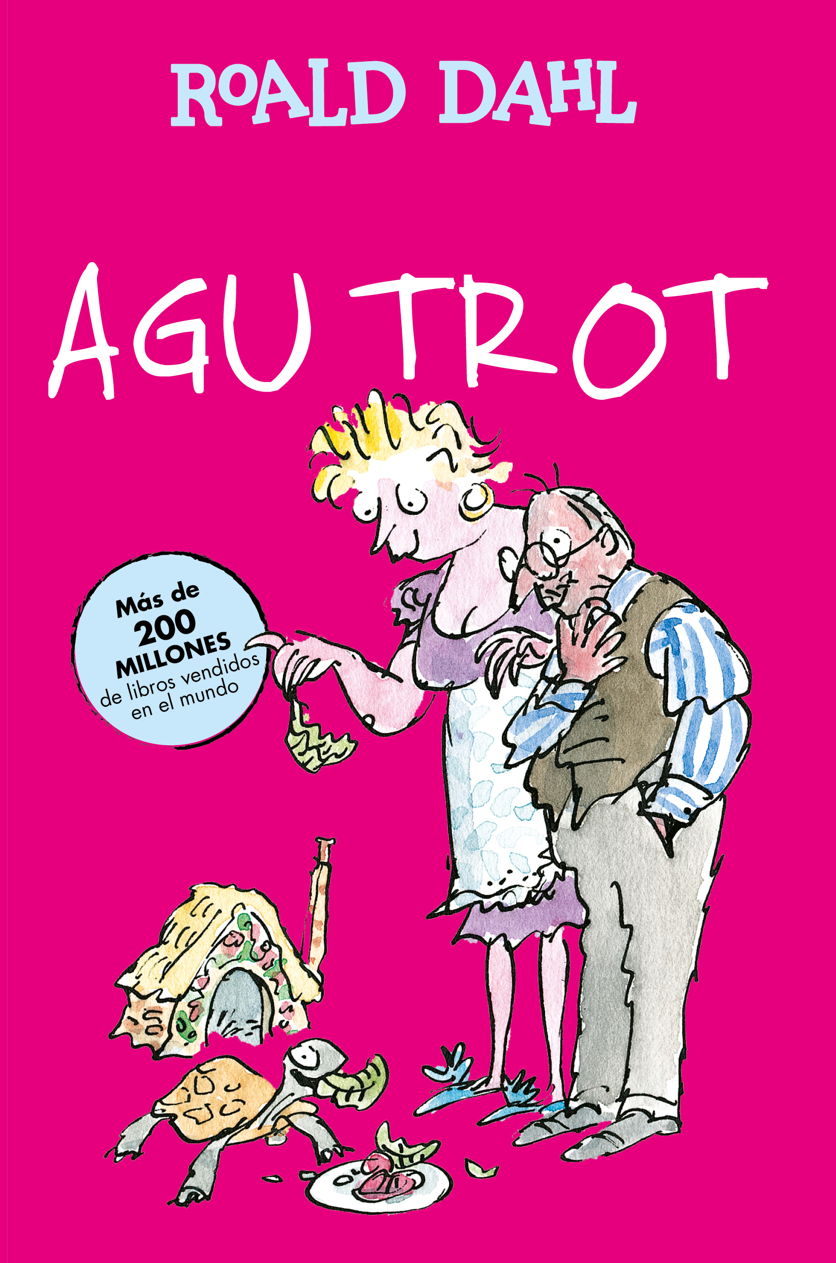 Agu Trot ( Colección Alfaguara Clásicos )
