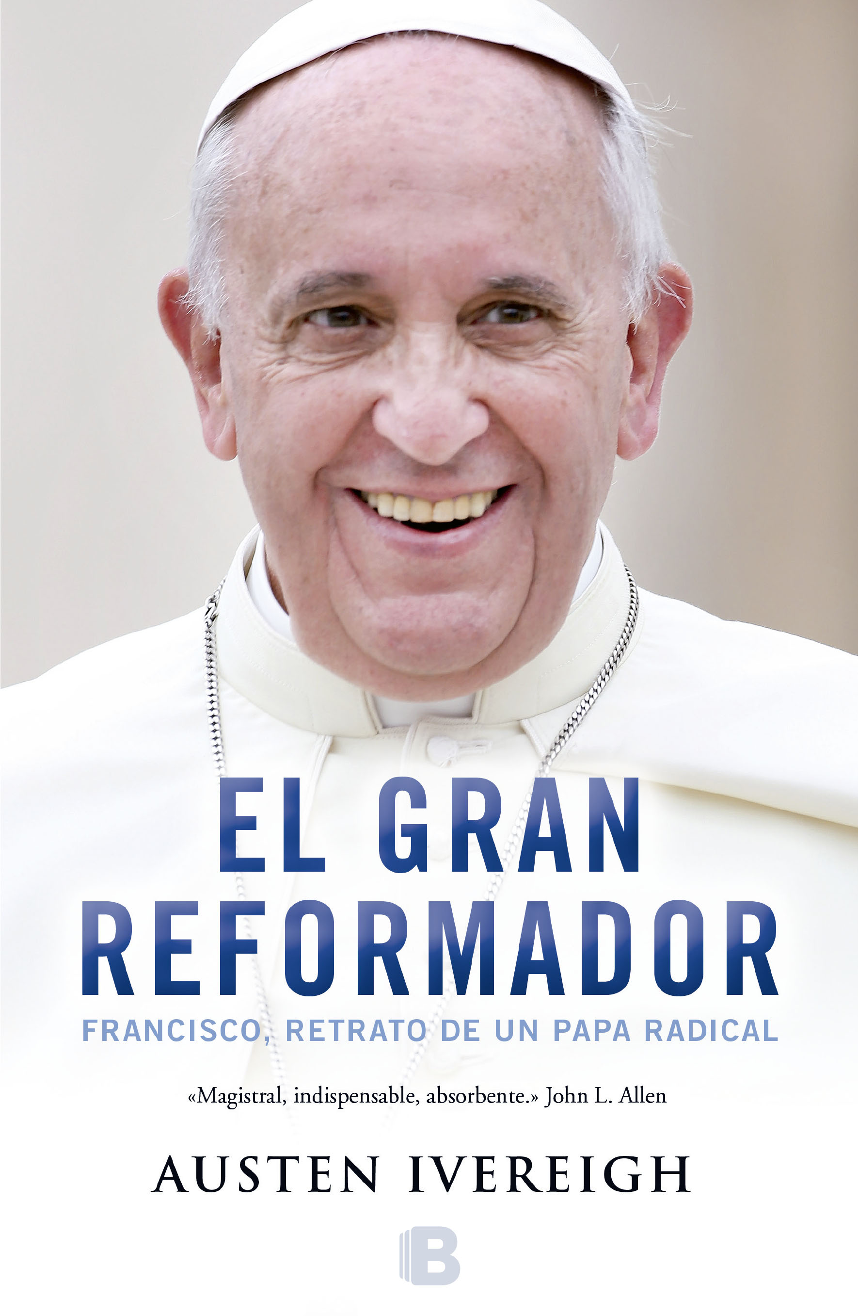 El gran reformador