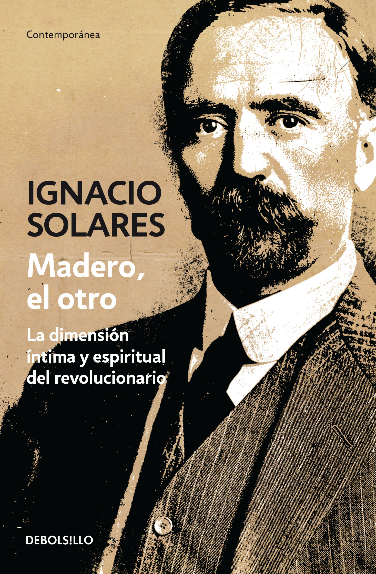 Madero, el otro