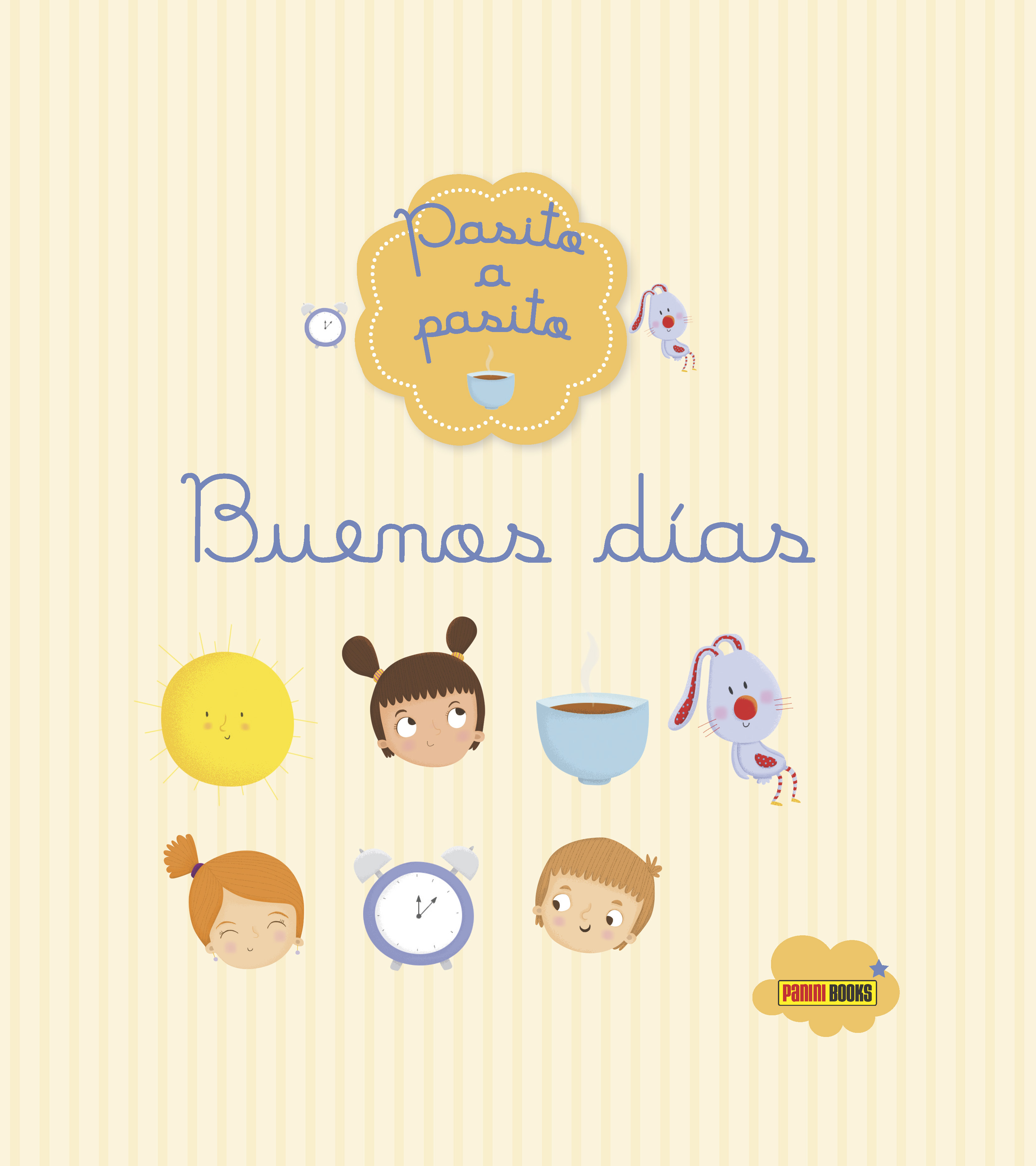 Pasito a pasito. Buenos días