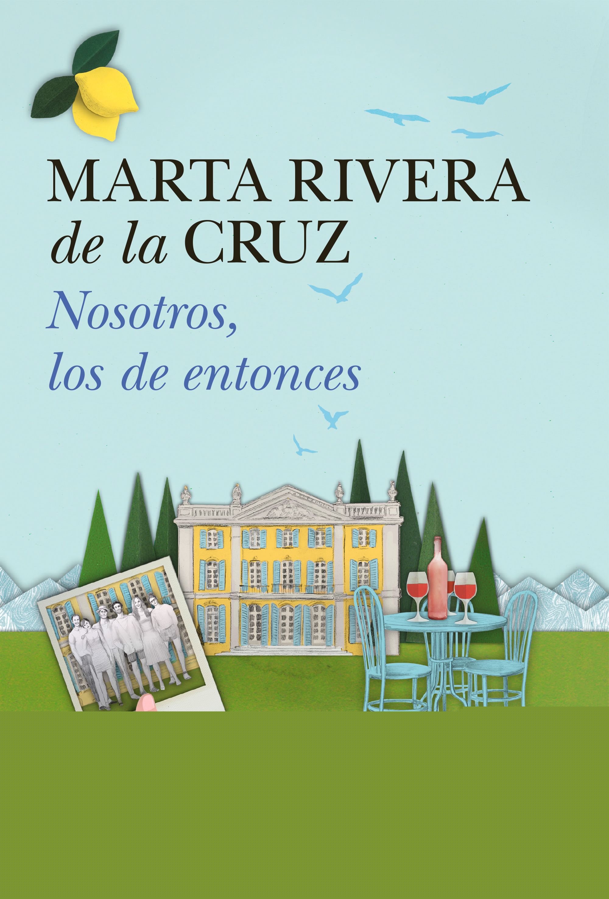 Nosotros, los de entonces