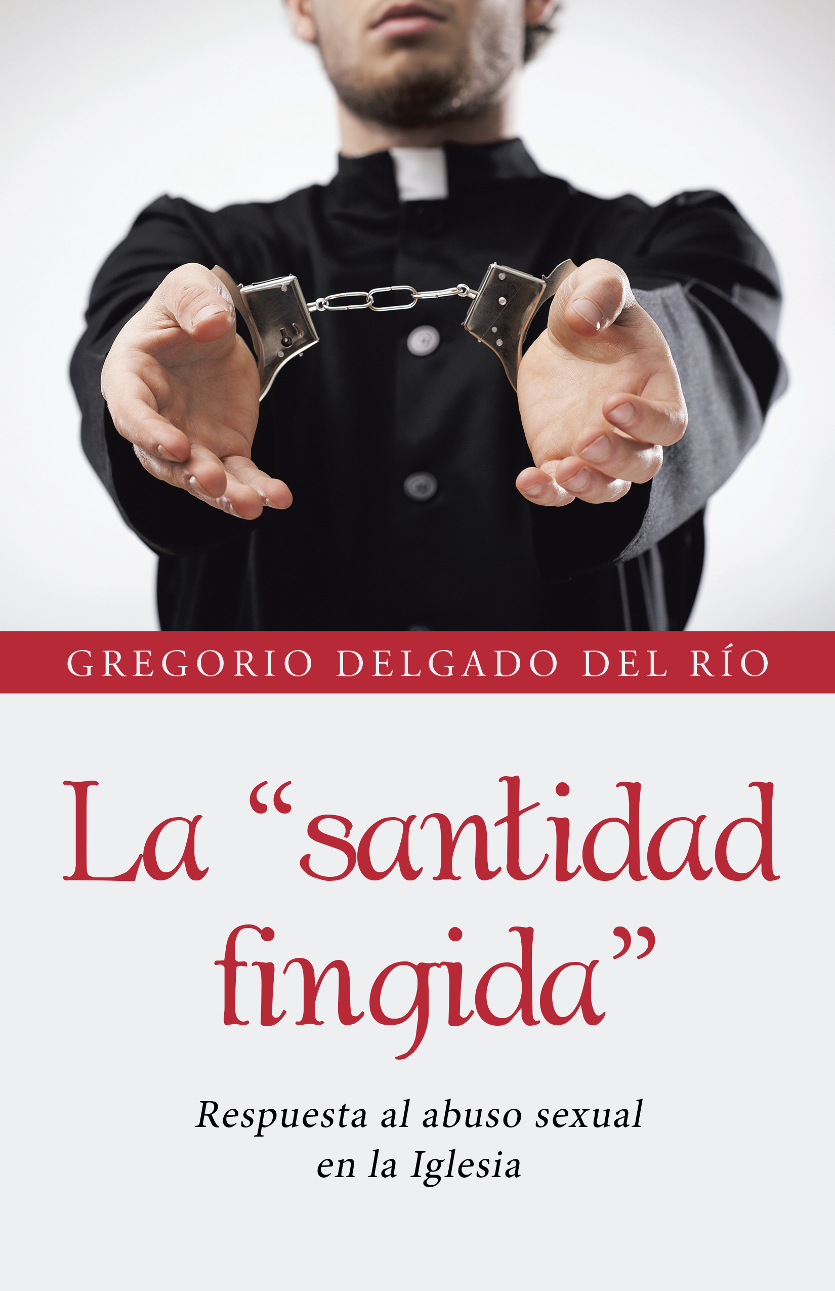 La «santidad fingida»