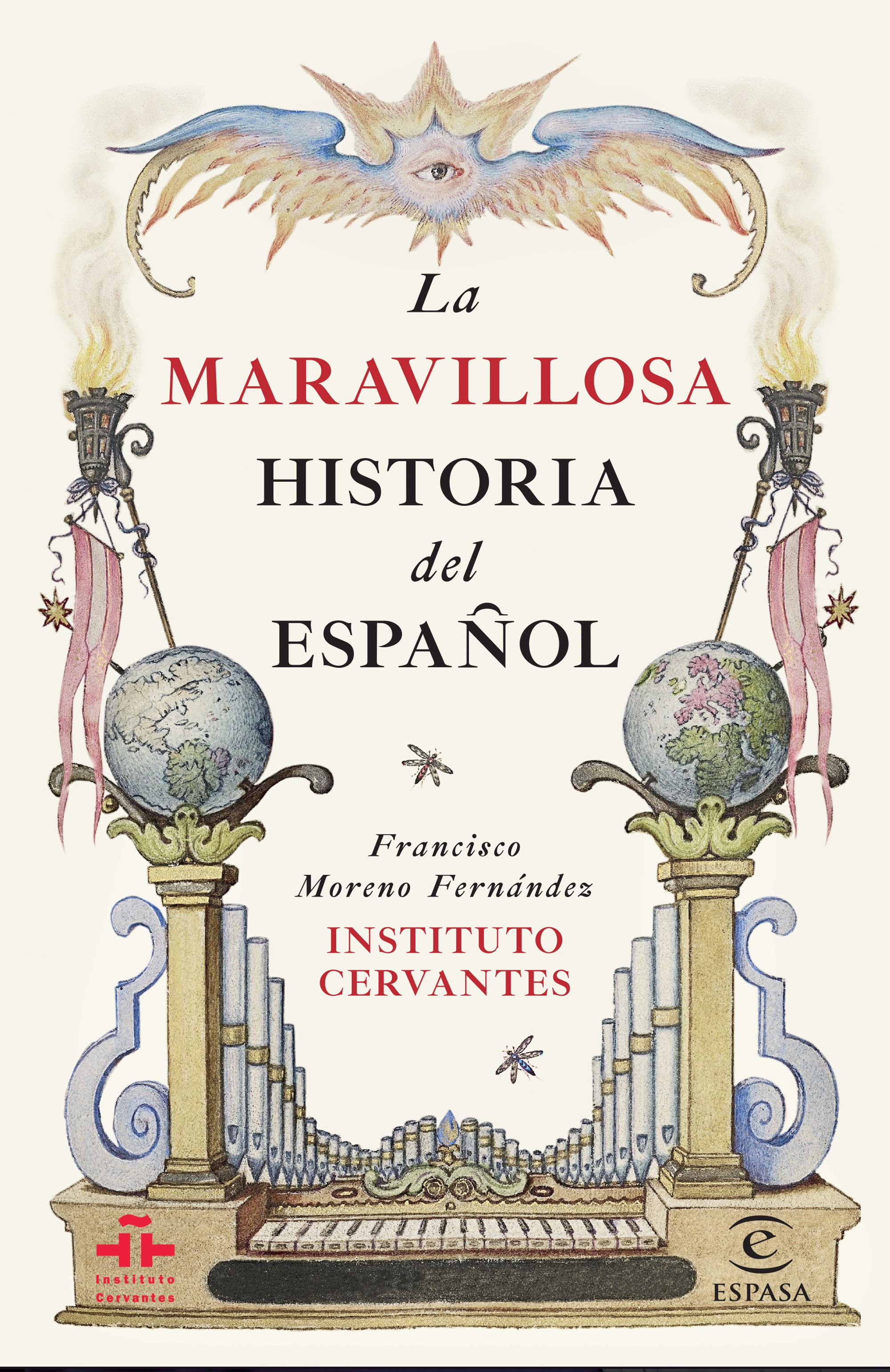 La maravillosa historia del español