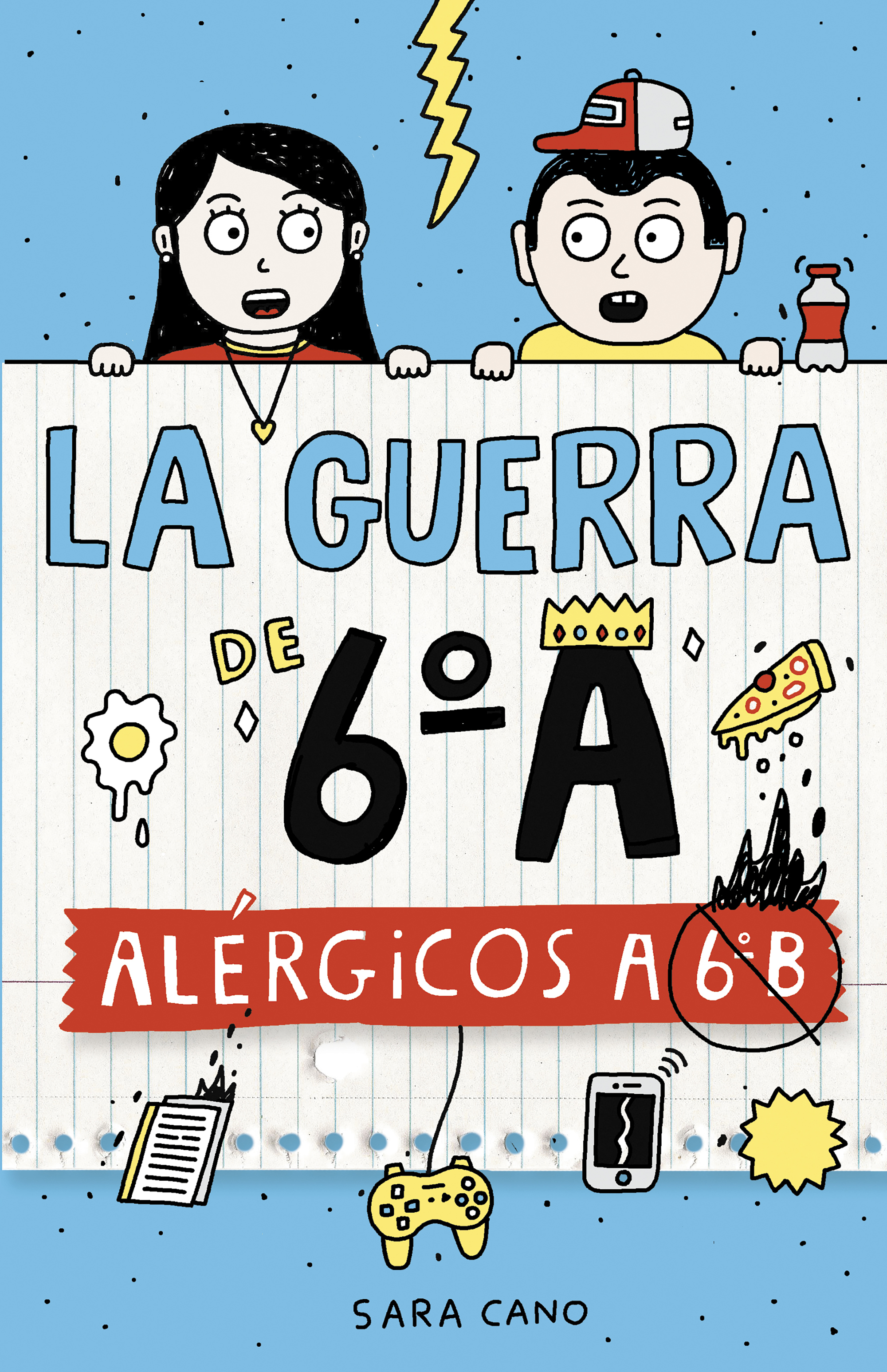 Serie La guerra de 6ºA 1 - Alérgicos a 6º B