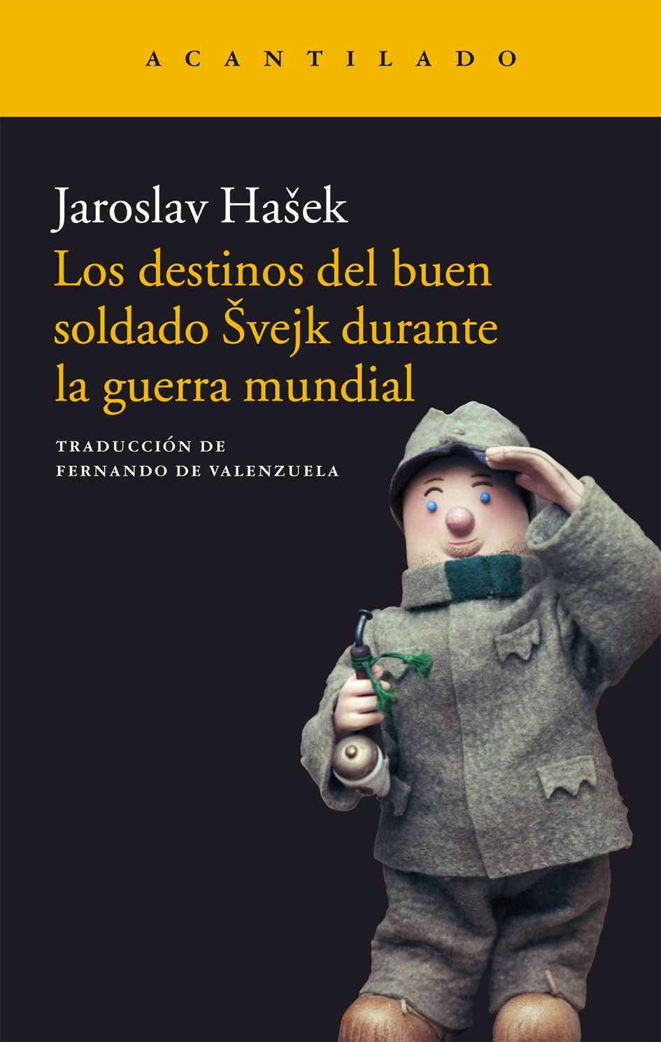 Los destinos del buen soldado vejk durante la guerra mundial