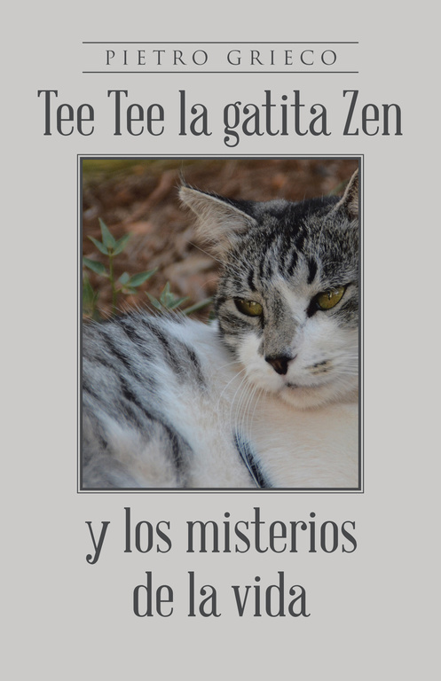 Tee Tee la gatita Zen y los misterios de la vida