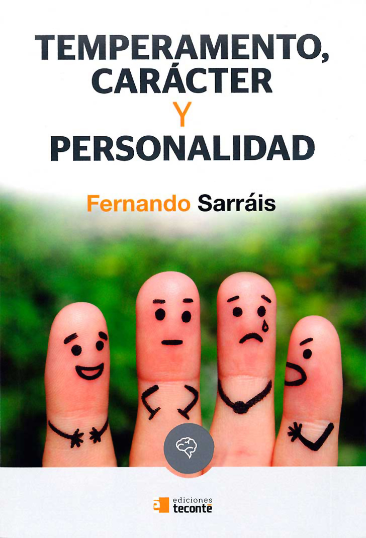 Temperamento, carácter y personalidad