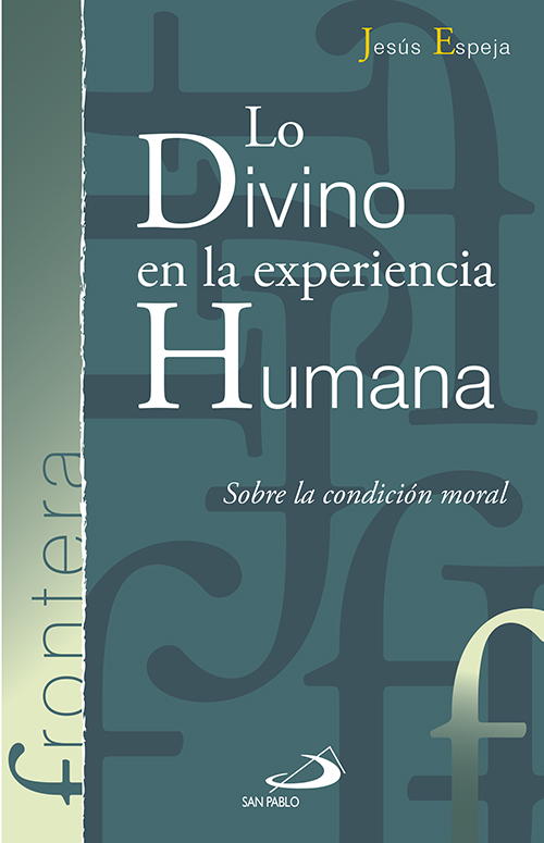 Lo divino en la experiencia humana