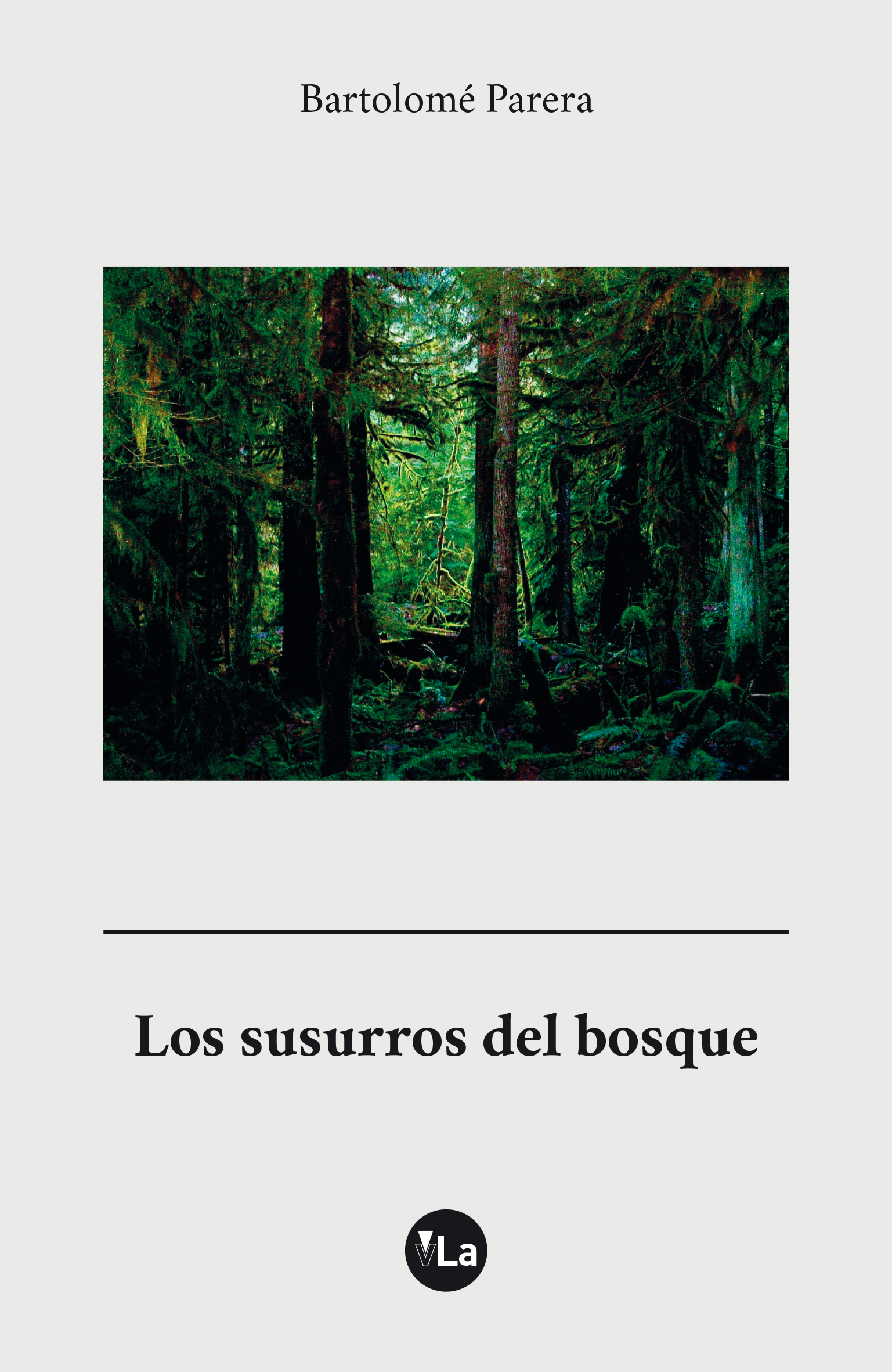 Los susurros del bosque