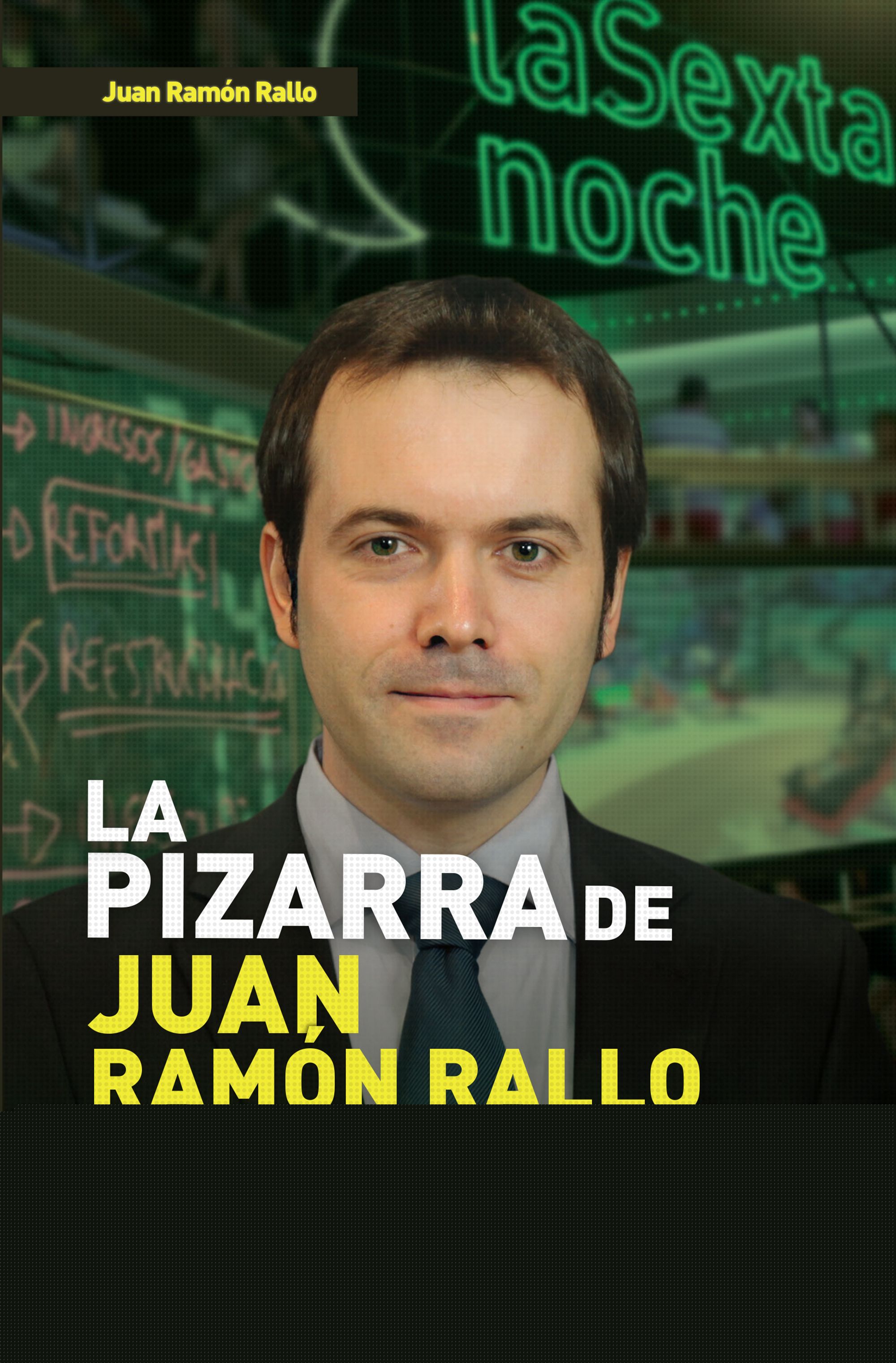 La pizarra de Juan Ramón Rallo