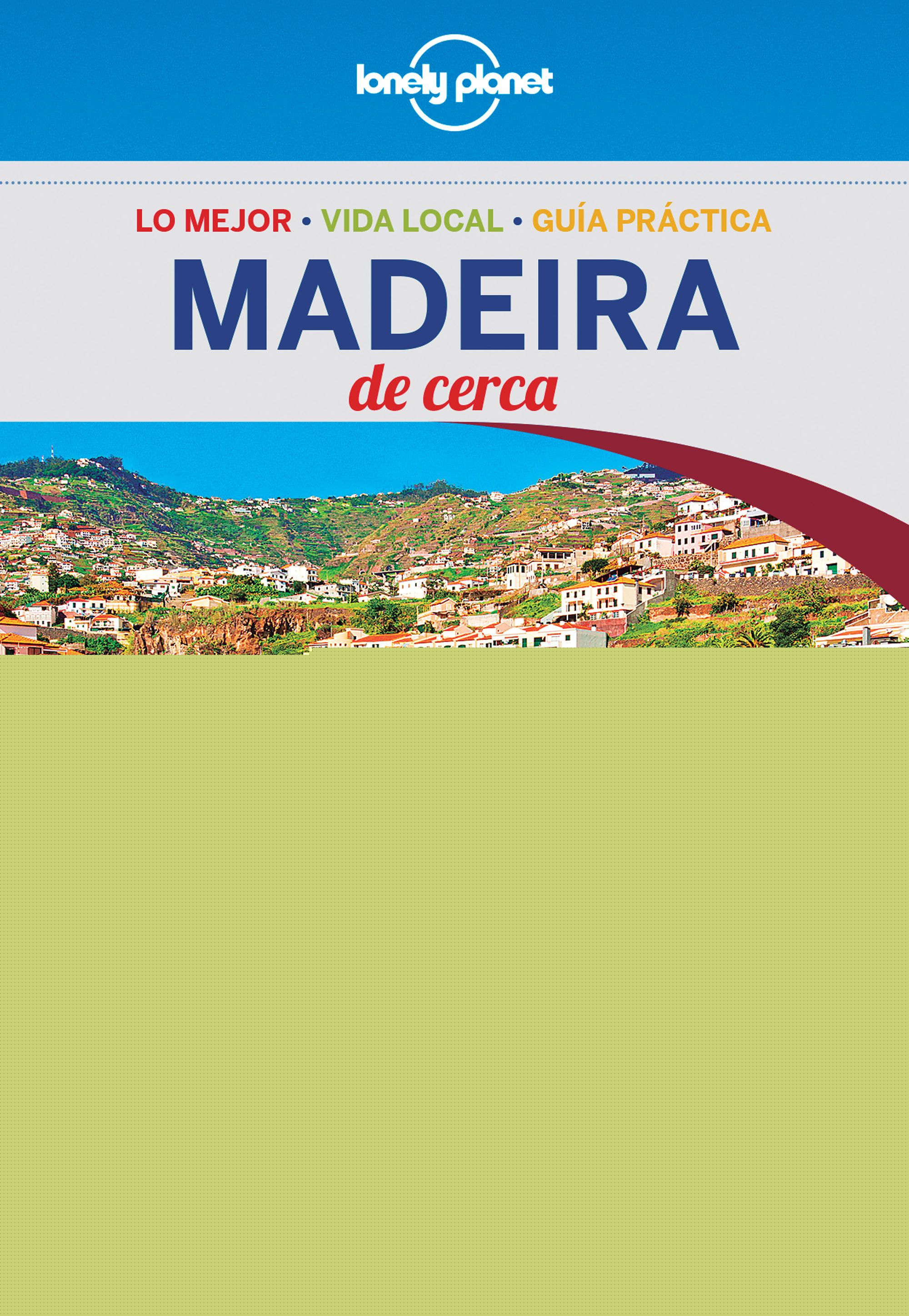 Madeira De cerca 1