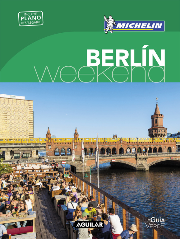Berlín (La Guía verde Weekend)