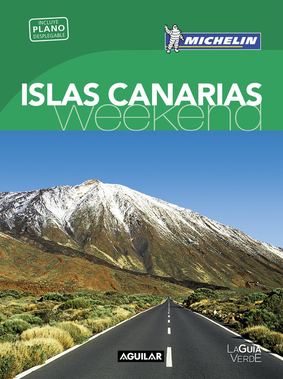 Islas Canarias (La Guía verde Weekend)