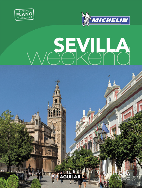 Sevilla (La Guía verde Weekend)