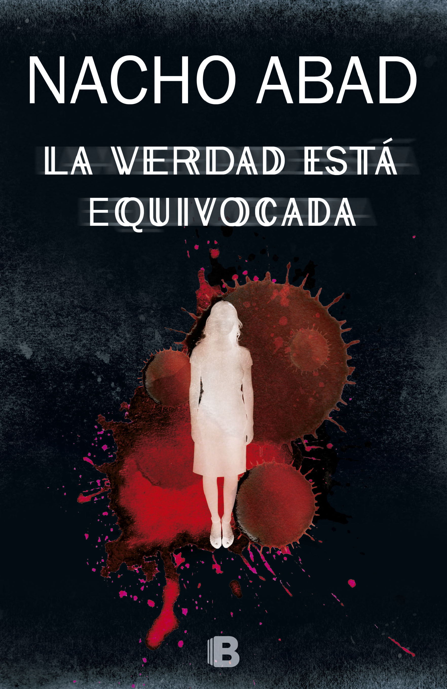 La verdad está equivocada