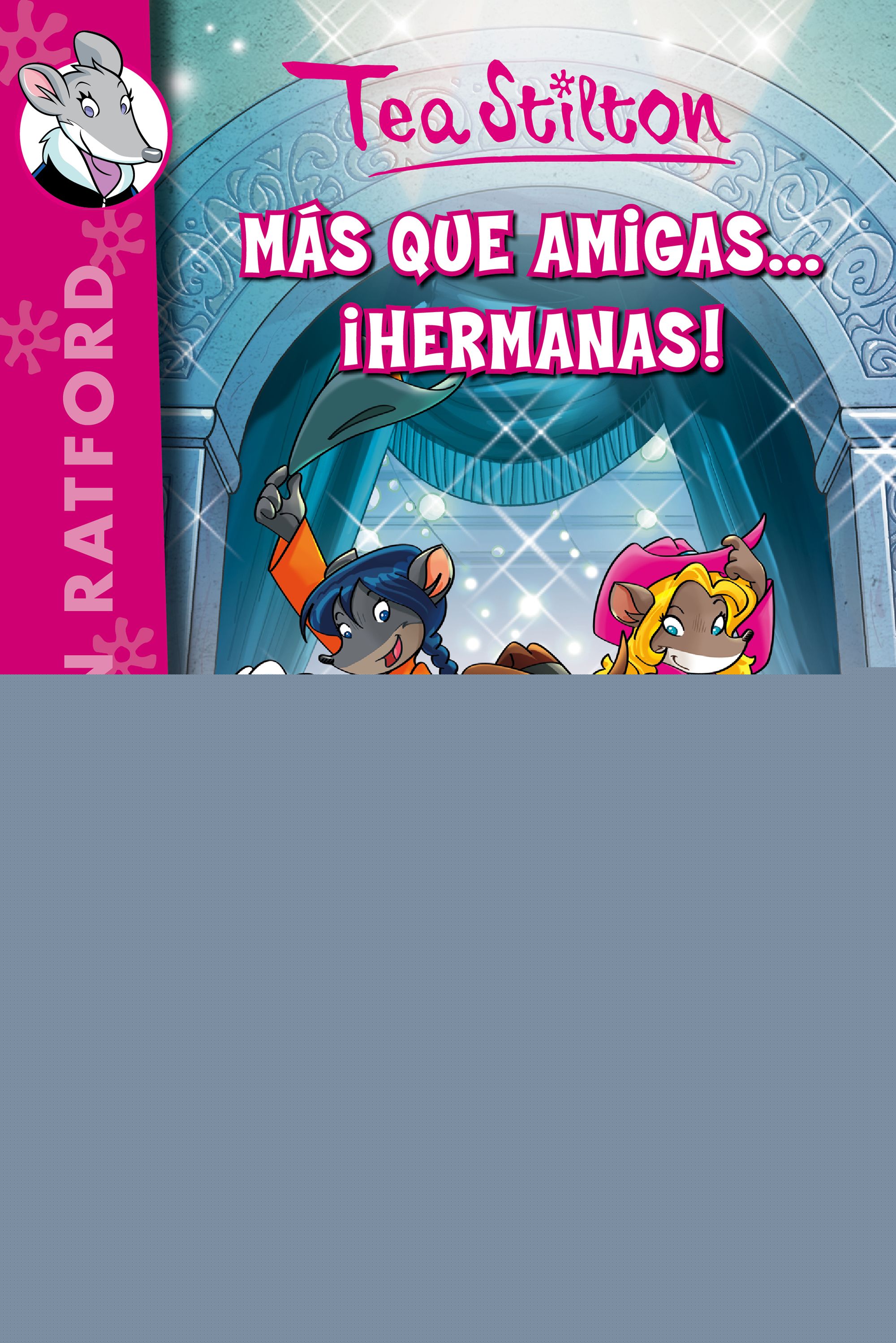 Más que amigas.... ¡hermanas!