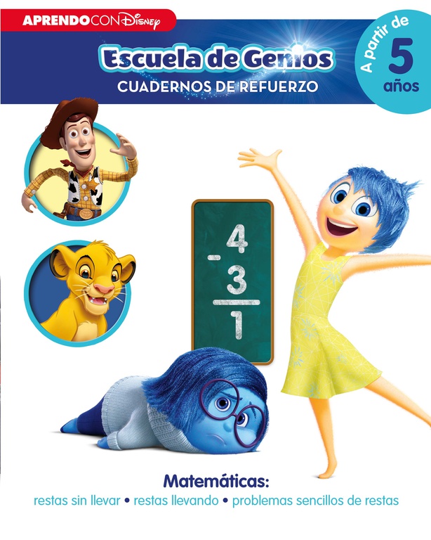 Matemáticas: restas sin llevar · restas llevando · problemas sencillos de restas (a partir de 5 años) (Disney. Escuela de Genios [Cuadernos de refuerzo])