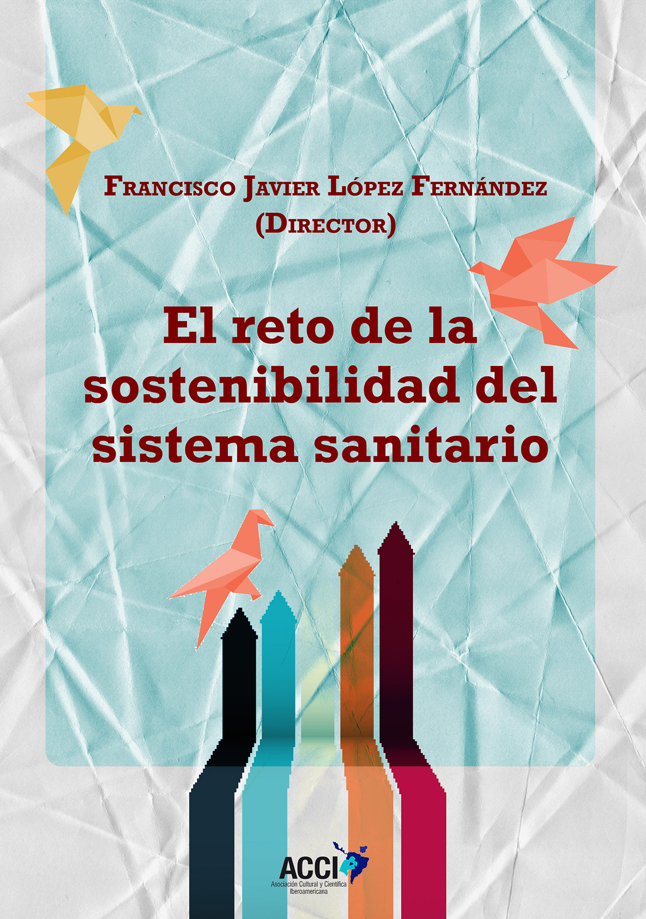 El reto de la sostenibilidad del sistema sanitario