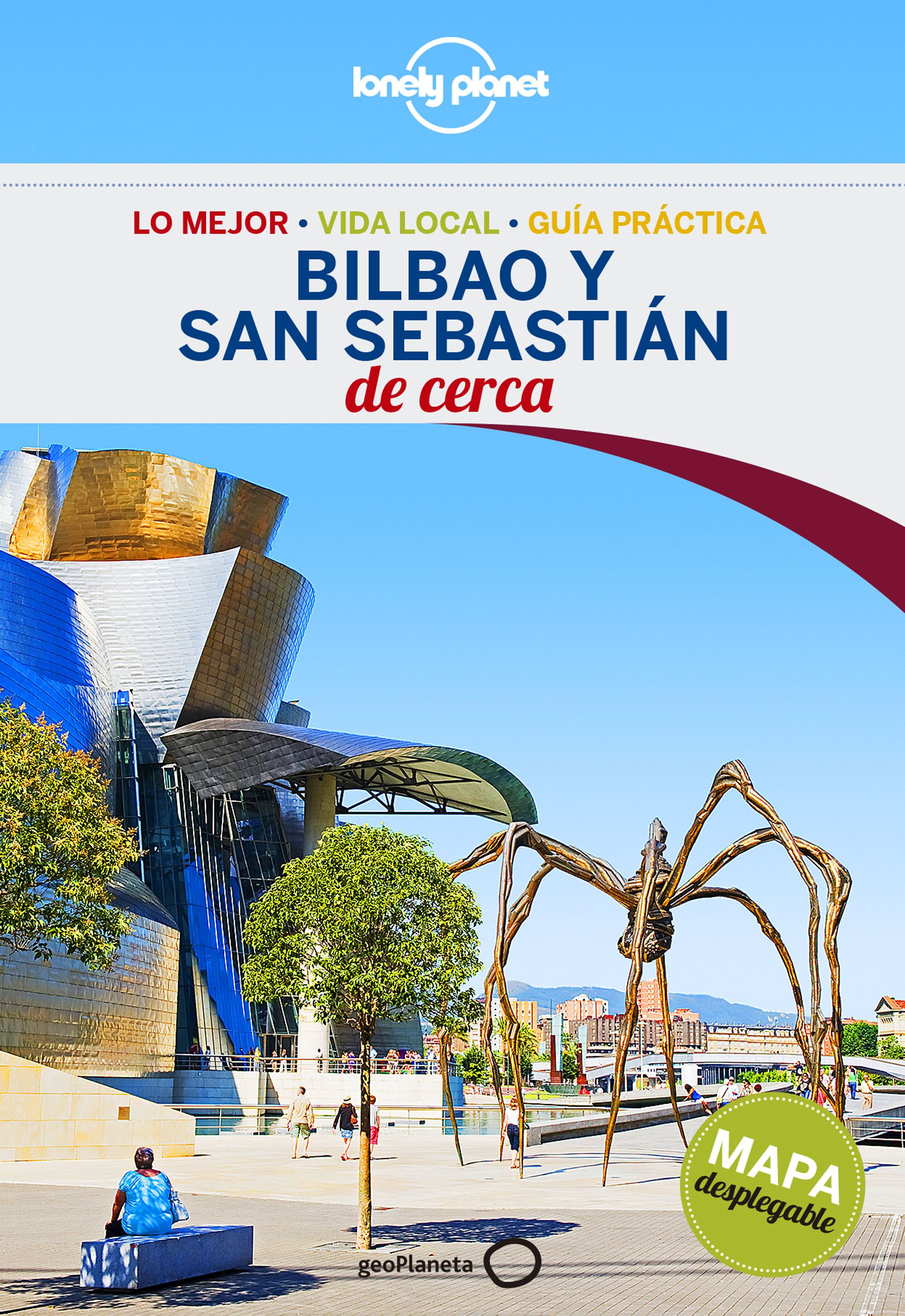 Bilbao y San Sebastián De cerca 1