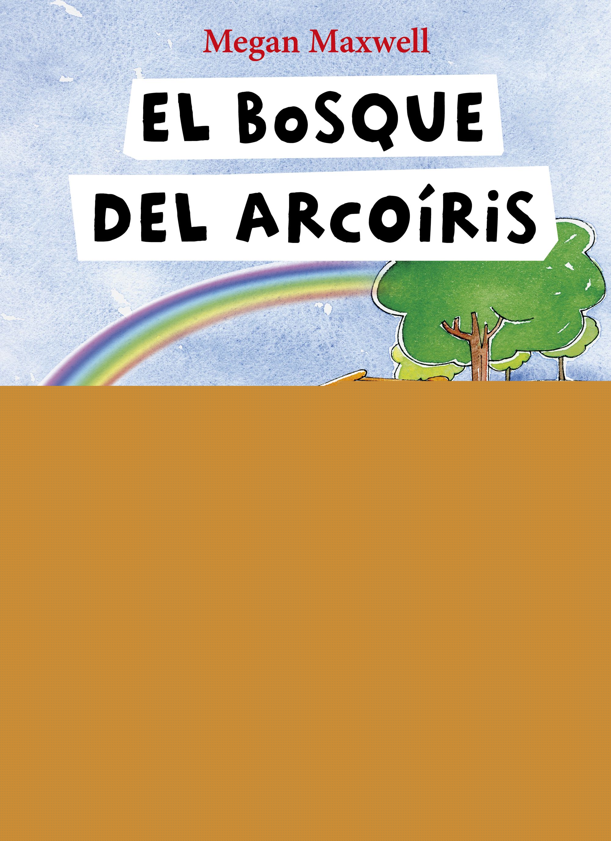 El bosque del Arcoíris