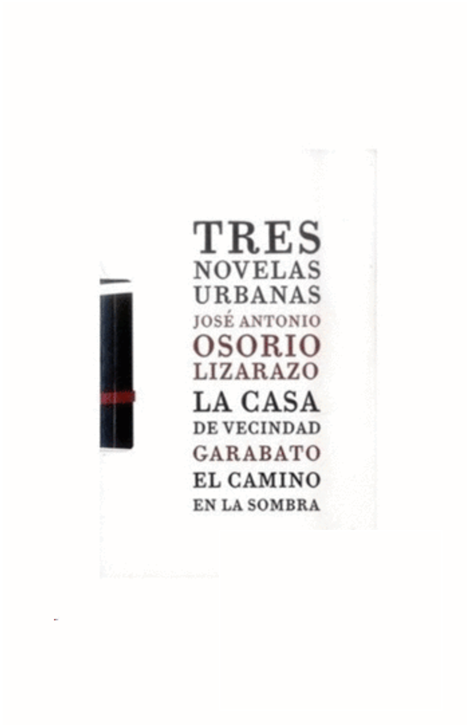Tres novelas urbanas