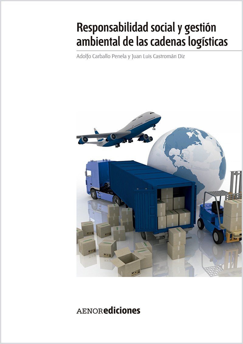 Responsabilidad social y gestión ambiental en las cadenas logísticas