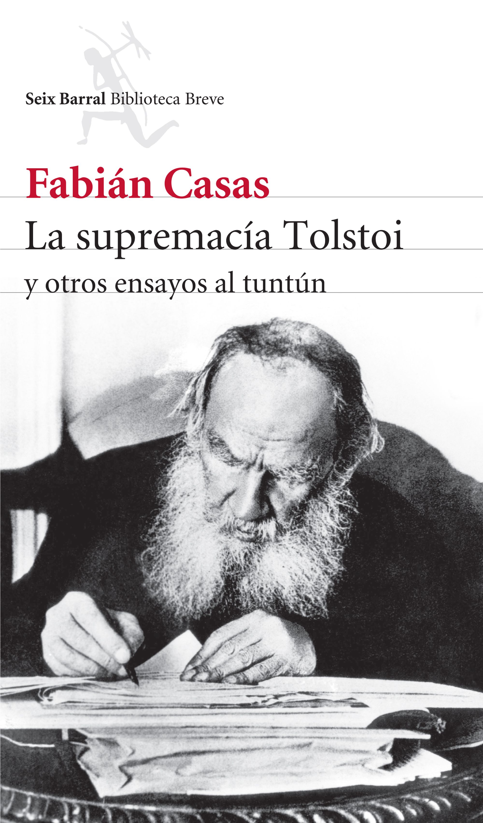 La supremacía Tolstoi