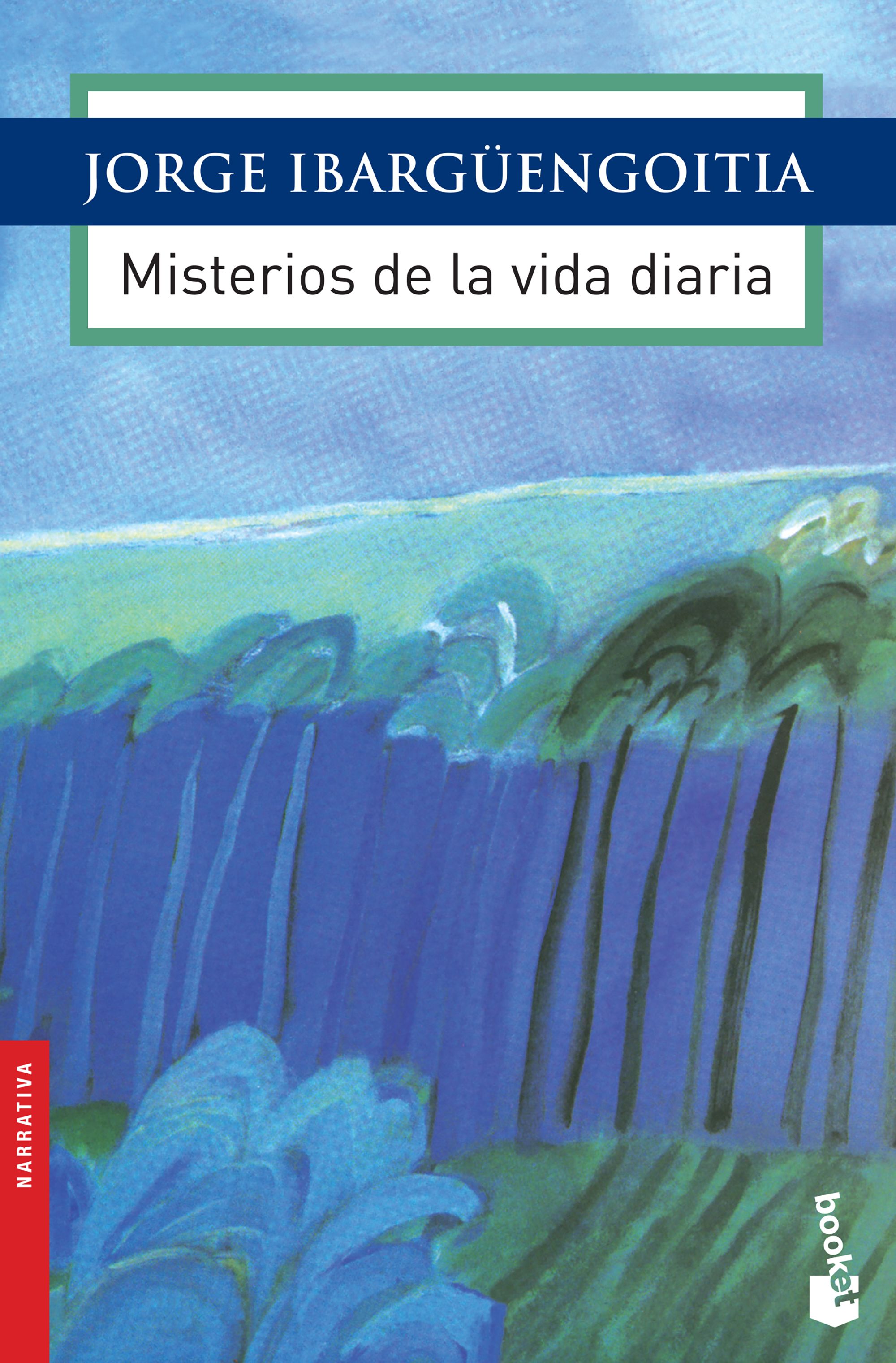 Misterios de la vida diaria