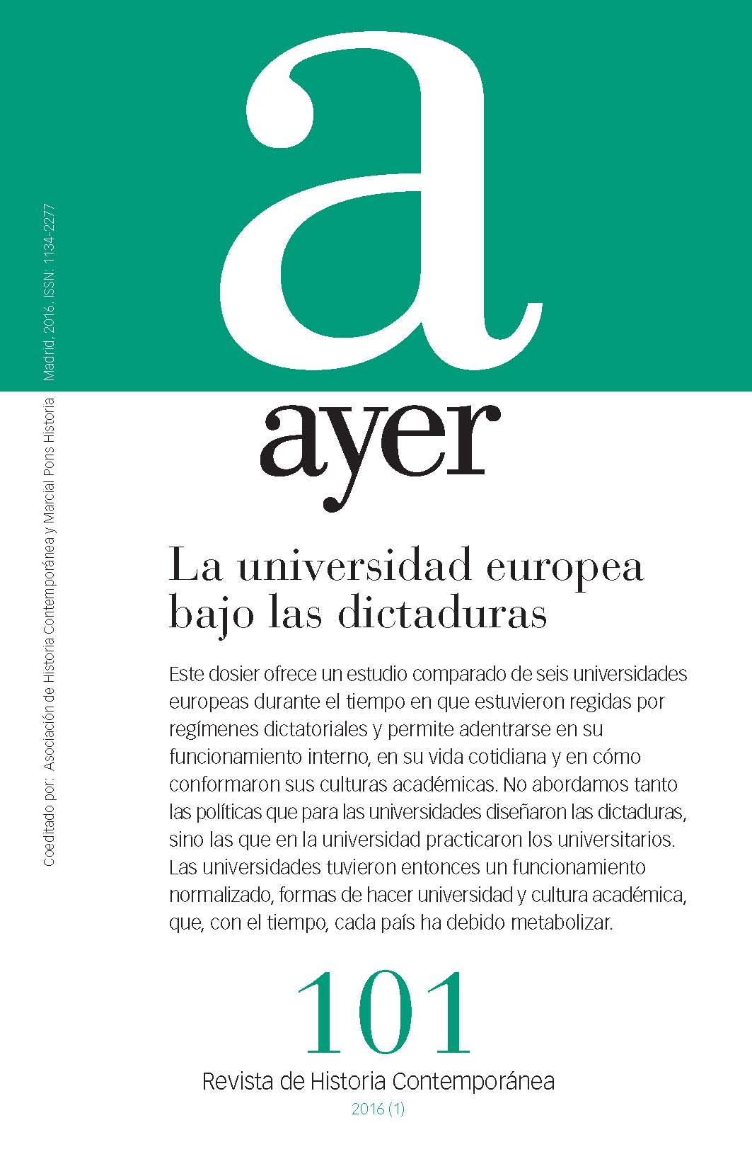 UNIVERSIDAD EUROPEA BAJO LAS DICTADURAS, LA (Ayer 101)