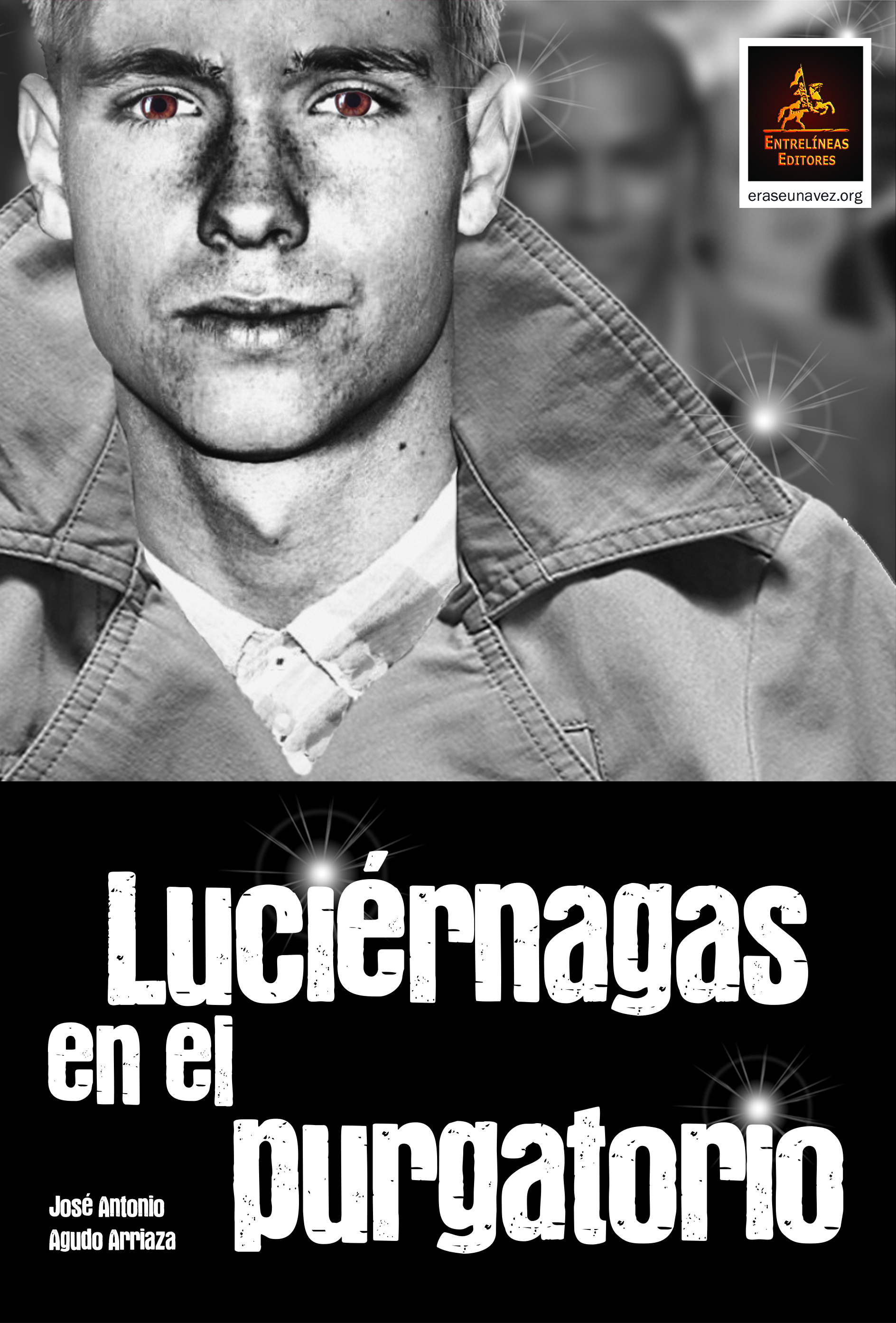 Luciérnagas en el purgatorio